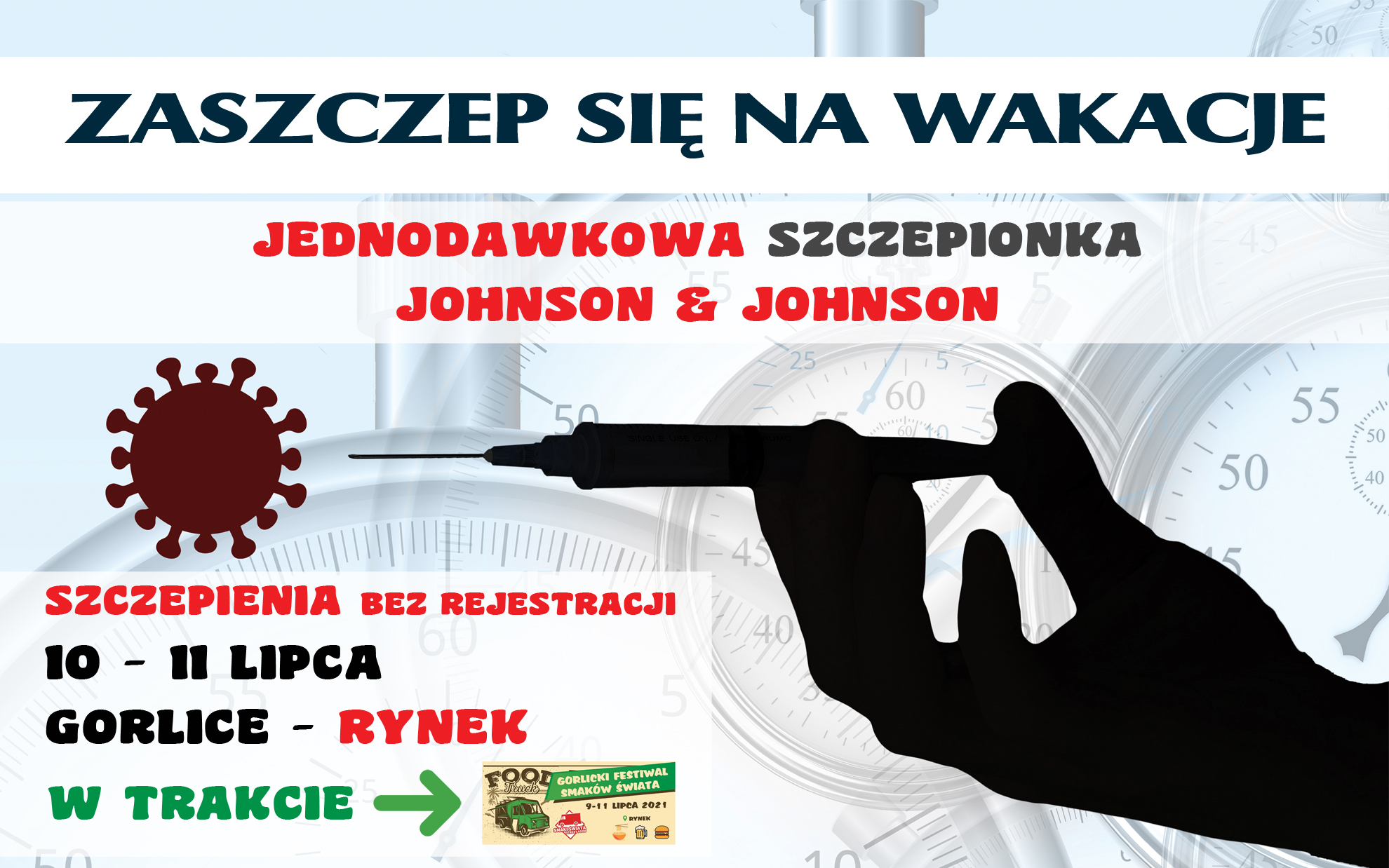 Baner informujący o szczepieniach na gorlickim Rynku w dniach 10-11 lipca.
