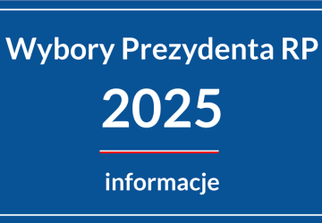 Baner z napisem Wybory Prezydenta RP.