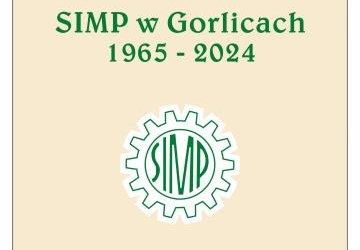 SIMP w Gorlicach. 1965-2024