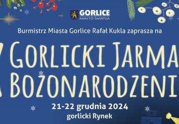 X Gorlicki Jarmark Bożonarodzeniowy już wkrótce