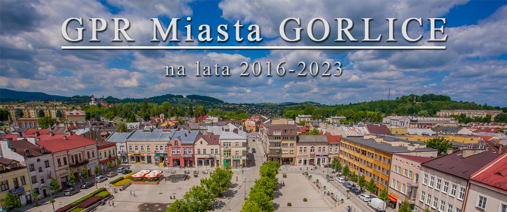 Dofinansowanie dla Gminnego Programu Rewitalizacji Miasta Gorlice na lata 2016-2023
