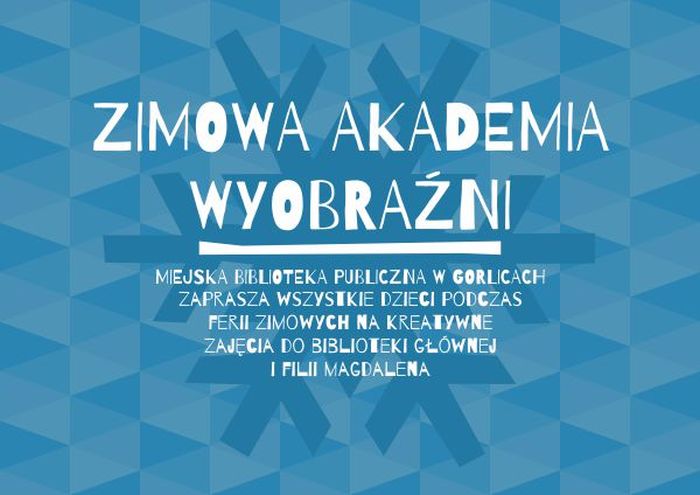 Zimowa Akademia Wyobraźni 2019