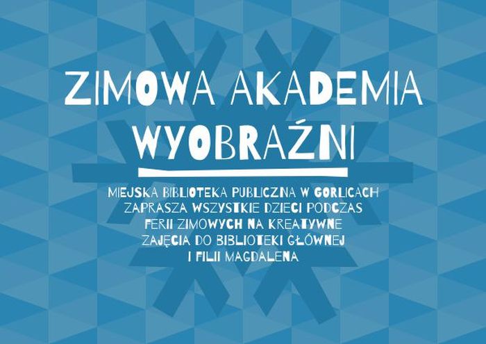Zimowa Akademia Wyobraźni 2019