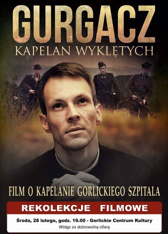 Gurgacz Kapelan Wyklętych