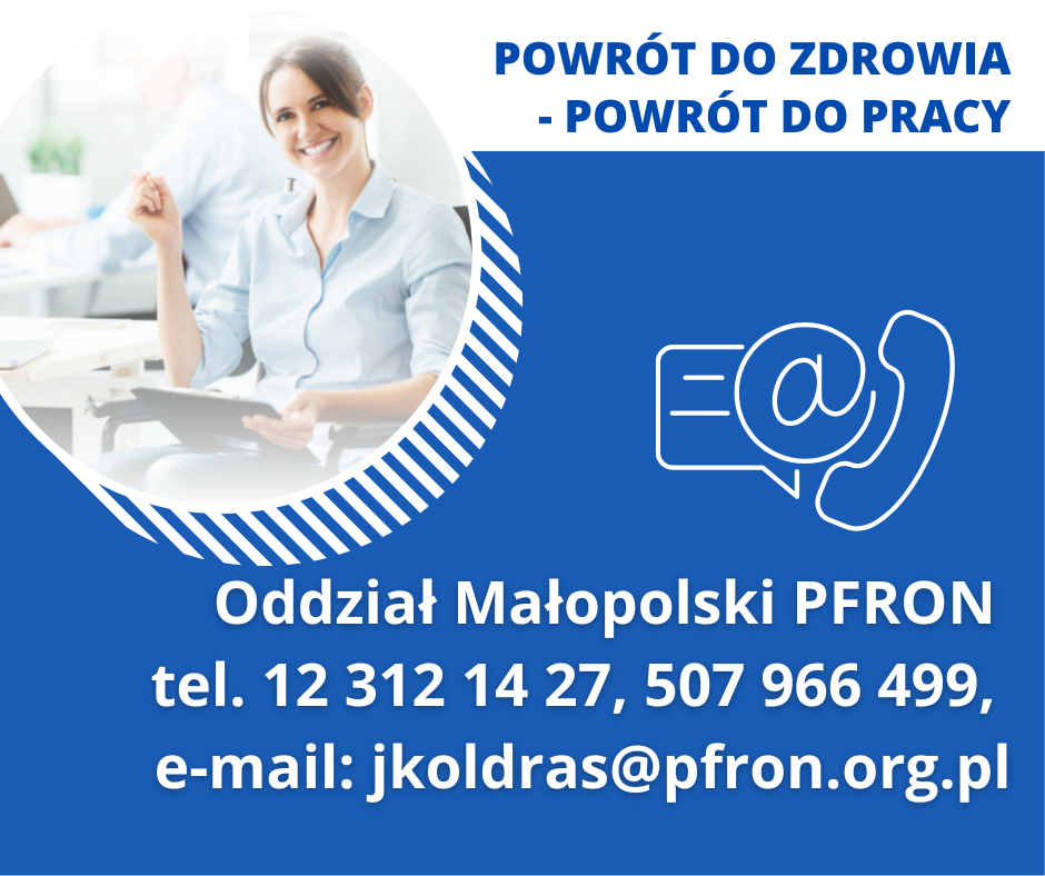 "Powrót do zdrowia, powrót do pracy"