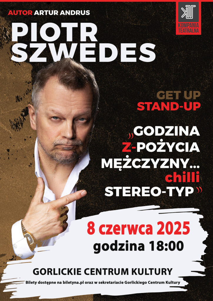 Plakat zapraszający na występ Piotra Szwedesa.