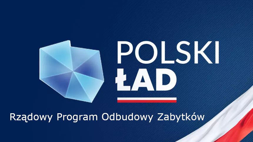 baner Polski Ład - Rządowy Program Ochorny Zabytków