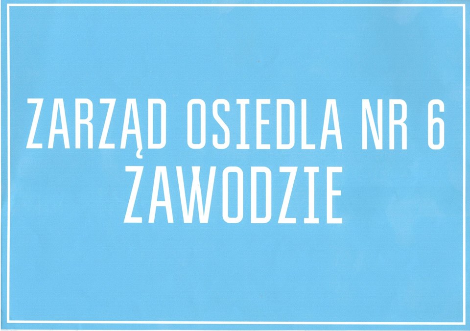 Zarząd Osiedla nr 6 ZAWODZIE