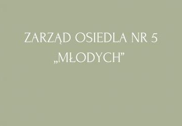 Wybory uzupełniające do Zarządu Osiedla Nr 5
