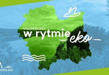Małopolska w rytmie eko – zostań ekoturystą i podróżuj w zgodzie z naturą