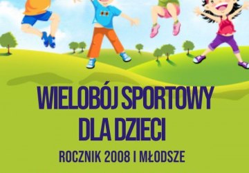 Plakat zapraszający na Gorlicki Wielobój Sportowy.