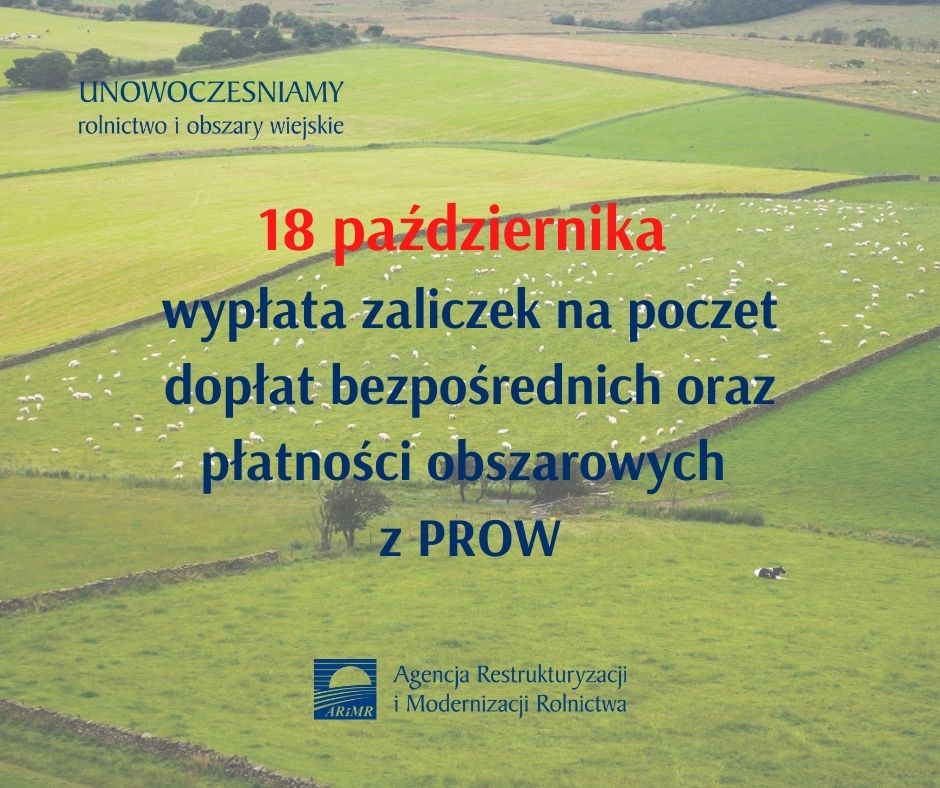 Startuje wypłata zaliczek na poczet dopłat bezpośrednich oraz płatności obszarowych z PROW