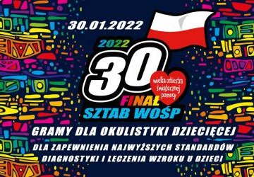 30. Finał WOŚP już w niedzielę - program wydarzenia