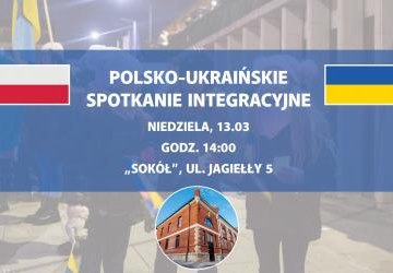Polsko-ukraińskie spotkanie integracyjne