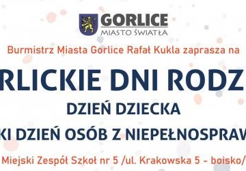 Zbliżają się Gorlickie Dni Rodziny