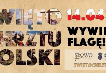 Dzisiaj Święto Chrztu Polski