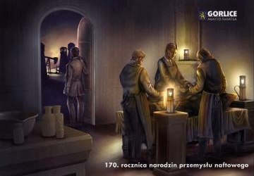 170. rocznica narodzin przemysłu naftowego