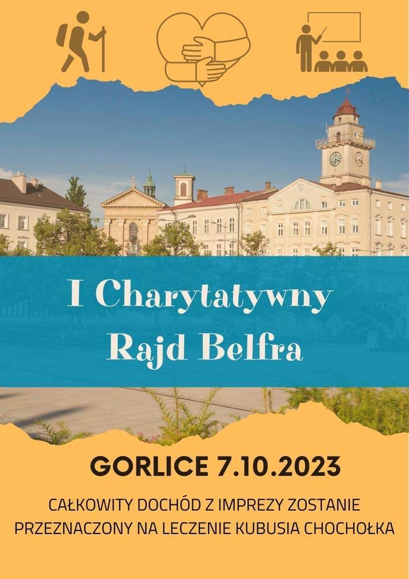 Plakat z napisem I Charytatywny Rajd Belfra