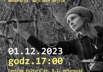 Nie taki wilk straszny! - spotkanie z Anną Maziuk