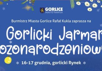 IX Gorlicki Jarmark Bożonarodzeniowy już wkrótce!