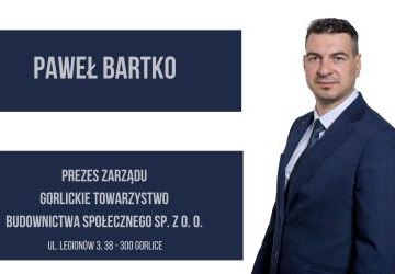 Paweł Bartko nowym Prezesem Gorlickiego Towarzystwa Budownictwa Społecznego