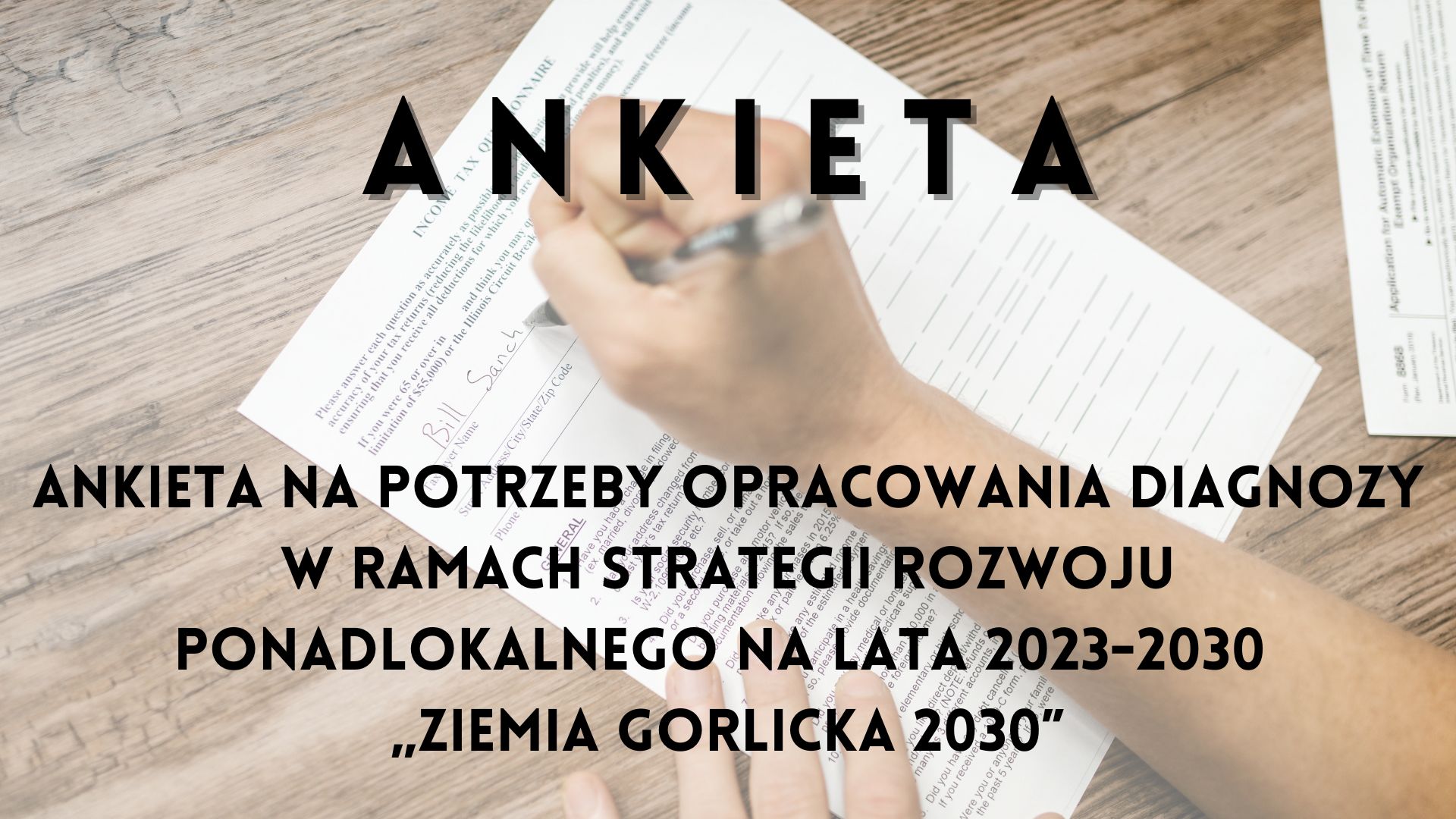 Ankieta na potrzeby opracowania diagnozy w ramach Strategii Rozwoju Ponadlokalnego na lata 2023-2030 „Ziemia Gorlicka 2030”