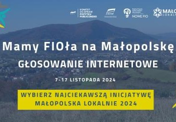 Zagłosuj w konkursie Mamy FIOła na Małopolskę