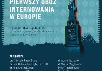 Zapowiedź konferencji „Talerhof. Pierwszy obóz internowania w Europie”