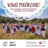 Wiwat Pogórzanie! Regionalny Zespół Taneczny z dofinansowaniem na jubileusz 60-lecia działalności