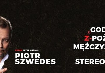 Czarny baner z napisem Piotr Szwedes i twarzą aktora.