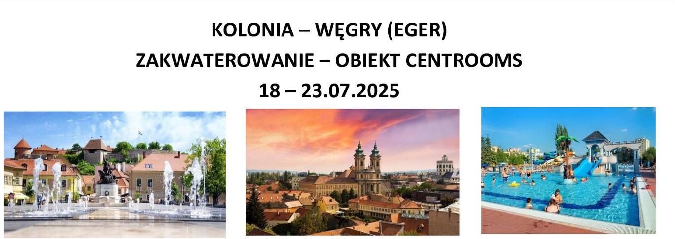 Są jeszcze wolne miejsca na kolonię w Egerze