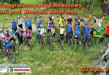 Zapraszamy na 14. Etnograficzny Rajd Rowerowy Śladami prof. Romana Reinfussa