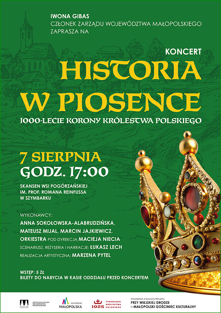 Historia w piosence - koncert z okazji 1000-lecia Korony Królestwa Polskiego