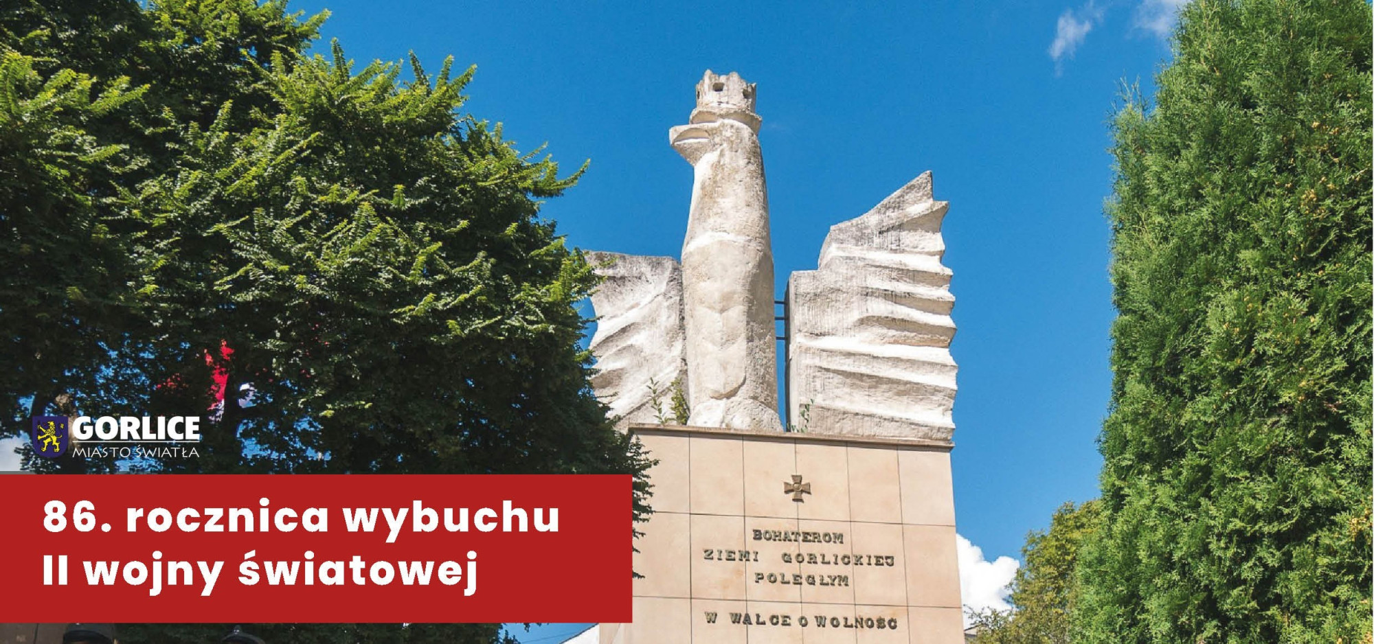 zdjęcie - Pomnik bohaterów ziemii gorlickiej i napis: 86. rocznica wybuchu II wojny światowej