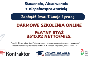 Dołącz do projektu „Dyplom i co dalej? Absolwenci z niepełnosprawnościami na rynku pracy”!