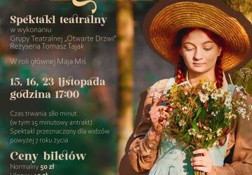 Spektakl „Ania z Zielonego Wzgórza” w GCK!