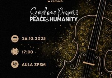 Koncert Kameralny – Symphonic Project for Peace and Humanity
