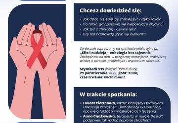 Spotkanie edukacyjne „Siła i nadzieja – Onkologia bez tajemnic”