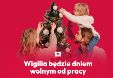 Wigilia w tym roku to dzień wolny od pracy