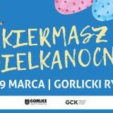 Zapraszamy wystawców na Kiermasz Wielkanocny