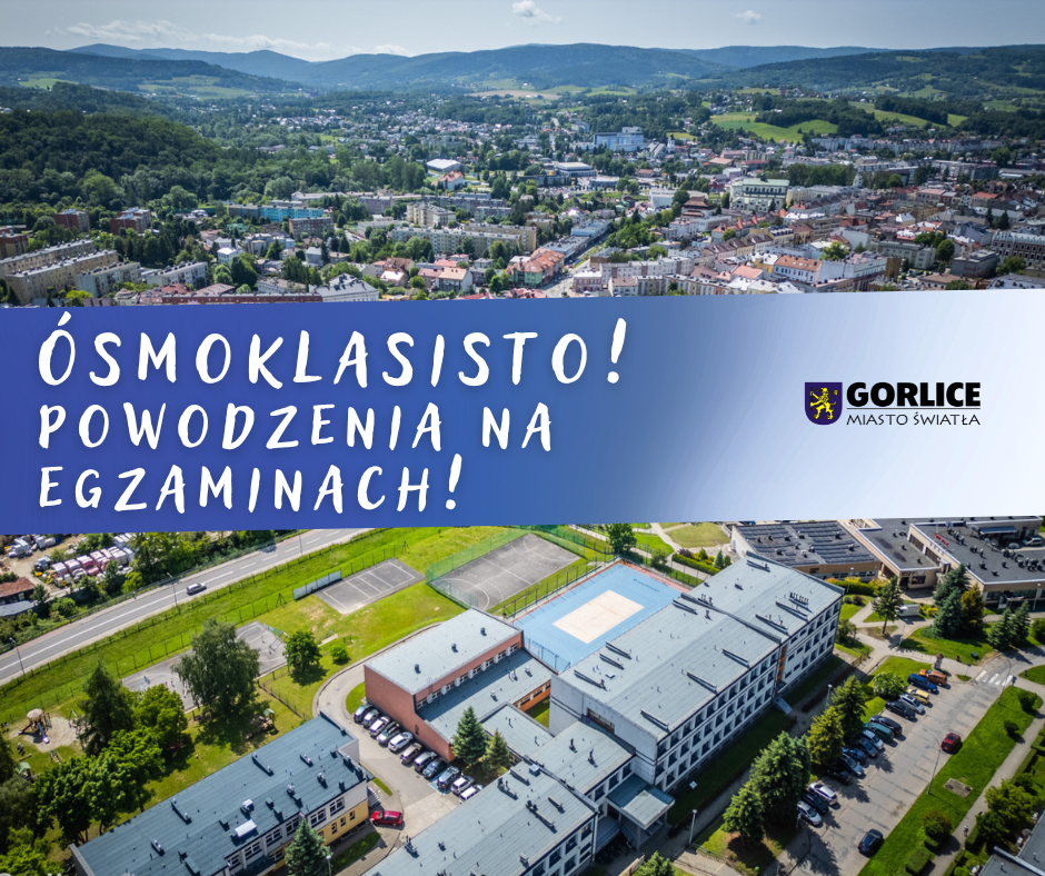 Ósmoklasisto – powodzenia na egzaminach!