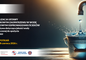 Spotkania informacyjne dotyczące nowelizacji ustawy o zaopatrzeniu w wodę