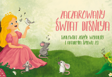 Zaczarowany Świat Disneya w Gorlickim Centrum Kultury