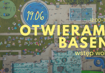 Otwieramy basen odkryty!