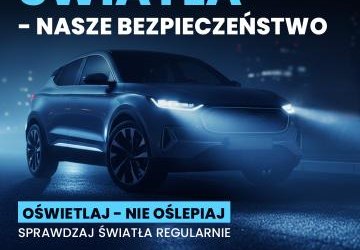 Bezpłatne sprawdzenie świateł w samochodzie – rusza akcja „Twoje światła – Nasze bezpieczeństwo”