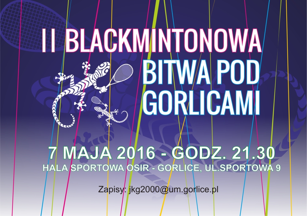II Blackmintonowa Bitwa pod Gorlicami