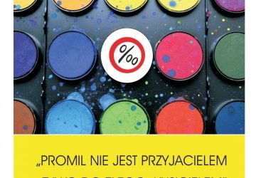 Promil nie jest przyjacielem, tylko do złego kusicielem