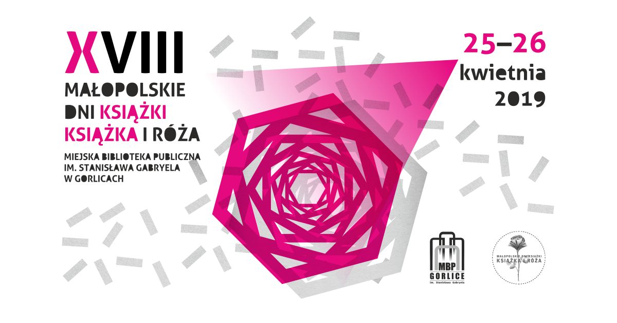 XVIII Małopolskie Dni Książki Książka i Róża