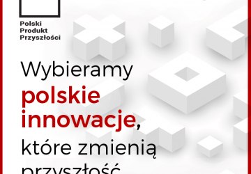 100 tys. na Polski Produkt Przyszłości!