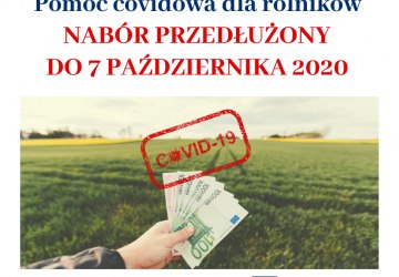Przedłużony termin naboru wniosków dla rolników poszkodowanych przez COVID-19